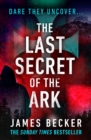 The Last Secret of the Ark - eBook
