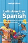 Lonely Planet Latin American Spanish Phrasebook & Dictionary - Book
