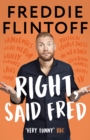 Right, Said Fred - Book