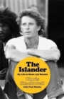 The Islander : My Life in Music and Beyond - Book