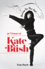 Running Up That Hill : 50 Visions of Kate Bush - eBook