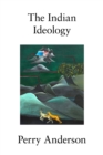 The Indian Ideology - Book
