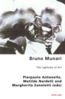 Bruno Munari : The Lightness of Art - Book