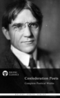 Delphi Complete Poetical Works of The Confederation Poets (Illustrated) - eBook