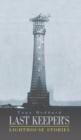 Last Keeper's Lighthouse Stories - Book