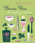 Beans, Peas & Everything In Between - eBook