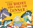 The Wolves Who Came for Dinner - Book