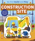My First Build and Play: Construction Site - Book