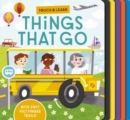 Touch and Learn Things That Go - Book