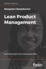 Lean Product Management : Successful products from fuzzy business ideas - eBook