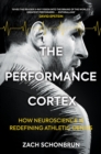 The Performance Cortex - eBook