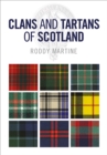 Clans and Tartans of Scotland - eBook
