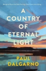 A Country of Eternal Light - eBook