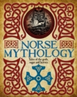 Norse Mythology : Tales of the gods, sagas and heroes - eBook