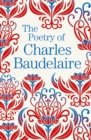 The Poetry of Charles Baudelaire - Book