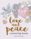 Love and Peace Colouring Book - Book