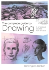 The Complete Guide to Drawing : A Practical Course for Artists - eBook