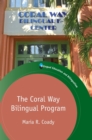 The Coral Way Bilingual Program - Book