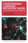 Contemporary Language Motivation Theory : 60 Years Since Gardner and Lambert (1959) - Book