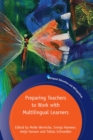 Preparing Teachers to Work with Multilingual Learners - eBook