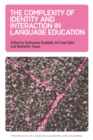 The Complexity of Identity and Interaction in Language Education - eBook