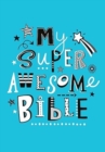 My Super Awesome Bible - Book