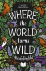 Where the World Turns Wild - eBook