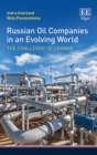 Russian Oil Companies in an Evolving World : The Challenge of Change - eBook