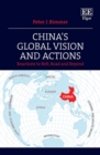 China's Global Vision and Actions : Reactions to Belt, Road and Beyond - eBook