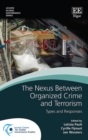 Nexus Between Organized Crime and Terrorism : Types and Responses - eBook