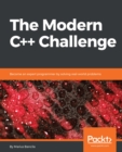 The Modern C++ Challenge : Become an expert programmer by solving real-world problems - eBook