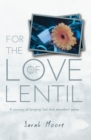 For the Love of Lentil - Book