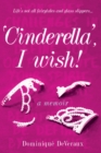 ‘Cinderella’, I wish! - Book