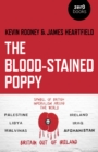 Blood-Stained Poppy, The : A critique of the politics of commemoration - Book