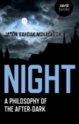 Night : A Philosophy of the After-Dark - eBook