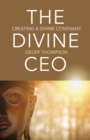 Divine CEO : Creating a Divine Covenant - eBook