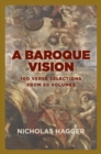 Baroque Vision, A : 100 verse selections from 50 volumes - Book