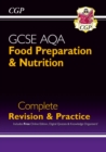 New GCSE Food Preparation & Nutrition AQA Complete Revision & Practice (with Online Ed. and Quizzes) - Book