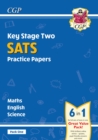 KS2 Complete SATS Practice Papers Pack 1: Science, Maths & English (for the 2025 tests) - Book