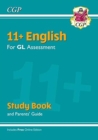 11+ GL English Study Book (with Parents' Guide & Online Edition) - Book