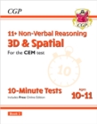 11+ CEM 10-Minute Tests: Non-Verbal Reasoning 3D & Spatial - Ages 10-11 Book 2 (with Online Ed) - Book