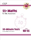 11+ GL 10-Minute Tests: Maths - Ages 10-11 Book 1 (with Online Edition): for the 2024 exams - Book