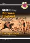 GCSE History AQA Topic Guide - Norman England, c1066-c1100: for the 2024 and 2025 exams - Book