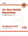 11+ GL 10-Minute Tests: Non-Verbal Reasoning - Ages 9-10 (with Online Edition) - Book