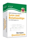 GCSE English: AQA Love & Relationships Poetry Anthology - Revision Question Cards - Book