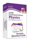 GCSE Combined Science: Physics OCR Gateway Revision Question Cards: for the 2024 and 2025 exams - Book