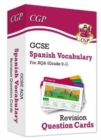 GCSE AQA Spanish: Vocabulary Revision Question Cards (For exams in 2025) - Book