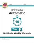 KS2 Year 3 Maths 10-Minute Weekly Workouts: Arithmetic - Book