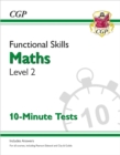 Functional Skills Maths Level 2 - 10 Minute Tests - Book