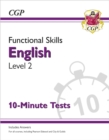 Functional Skills English Level 2 - 10 Minute Tests - Book